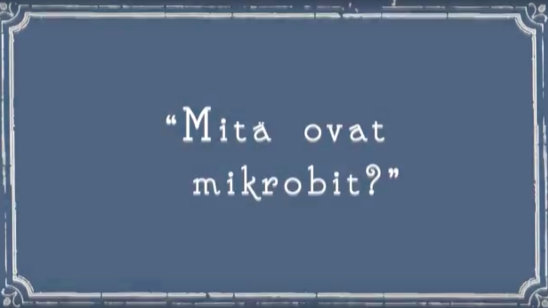 Mitä ovat mikrobit