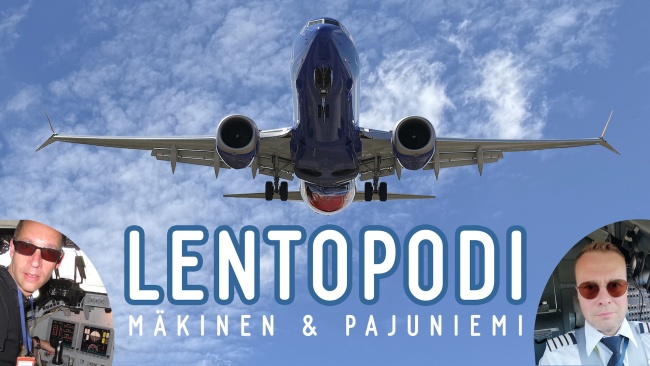 Lentopodin otsikkokuvassa Jari Mäkinen ja Risto Pajuniemi, sekä Boeing 737 MAX